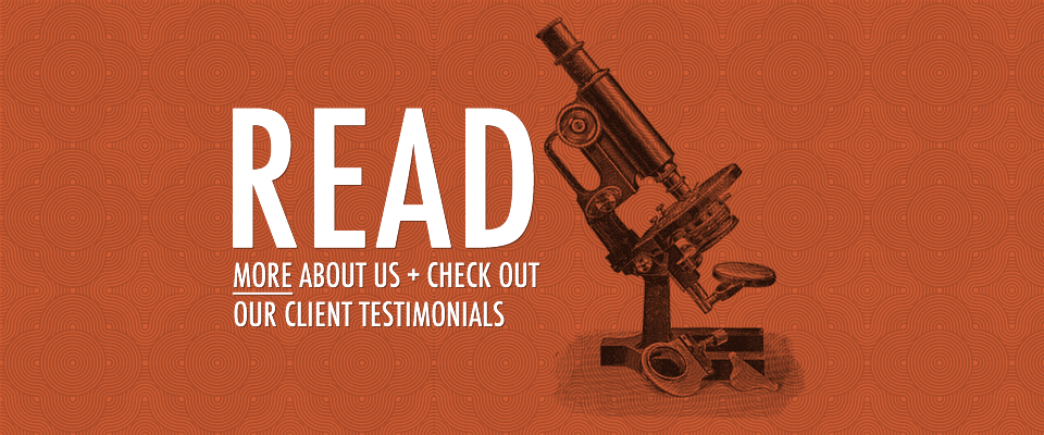 Read More about us + check out our testimonials